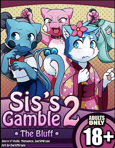 Sis�s Gamble 2- The Bluff